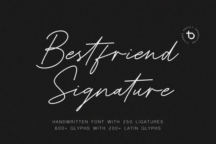 Bestfriend Signature Font Download