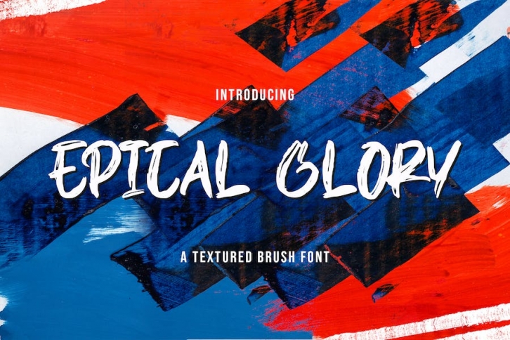 EPICAL GLORY - Textured Brush Font Font Download