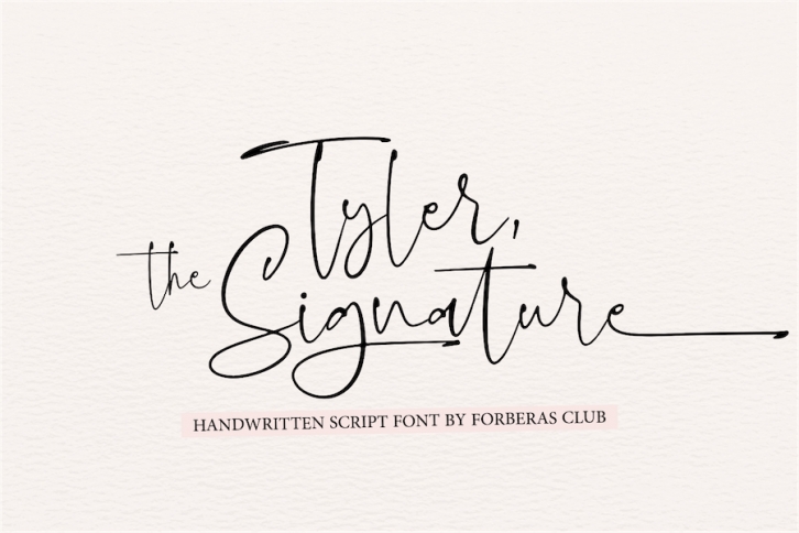 Tyler, The Signature Font Download