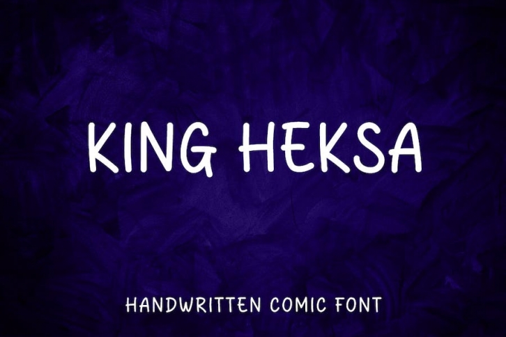 King Heksa - Sans Serif Handwritten Font Font Download