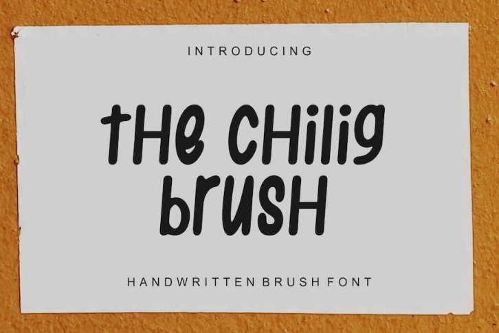 TheChiligBrush Font Font Download