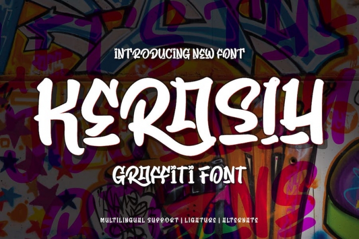 KERASIH – Display Graffiti Font Font Download
