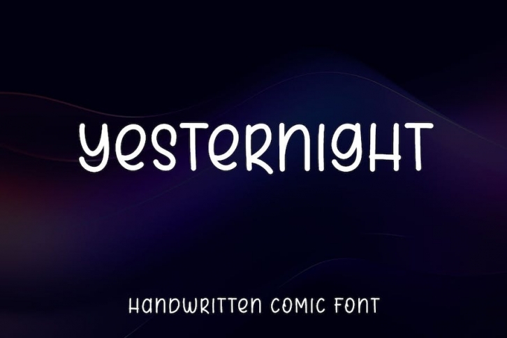 Yesternight - Handwritten comic font Font Download