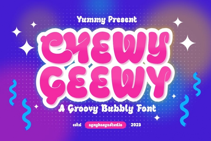 Chewy Geewy - A Groovy Bubbly Typeface Font Download