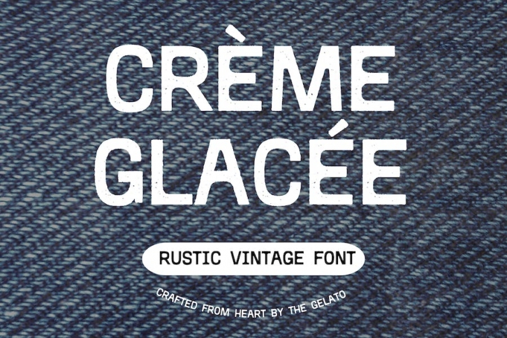 Crème  Glacée Rustic Vintage Handcrafted Font Font Download