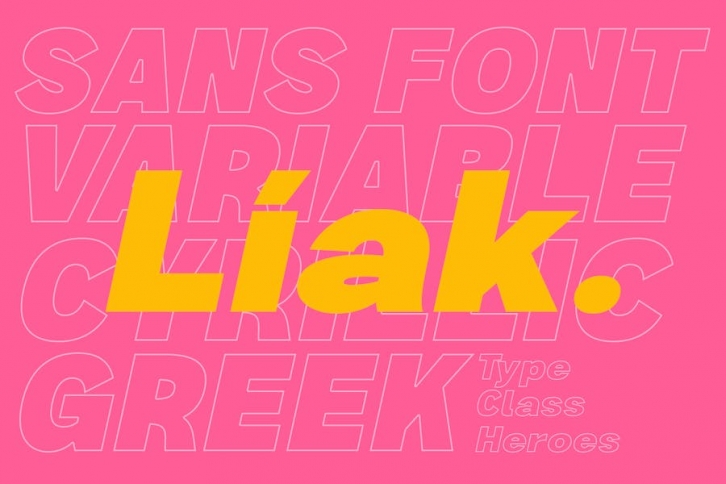 Liak - Sans Serif Family Font Download