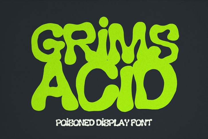 Grims Acid - Liquid Display Font Font Download