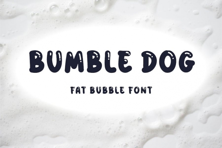 Bumble Dog - Fat Bubble Font Font Download