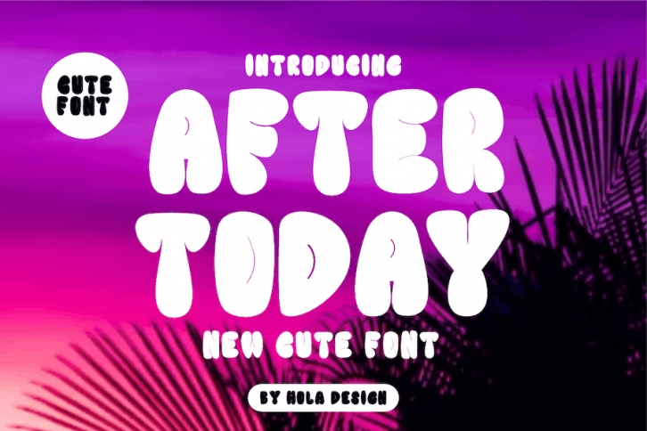 After Today Font Download