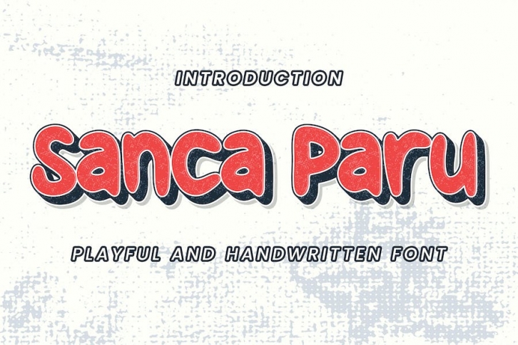 Sanca Paru - Playful Handwritten Font Font Download