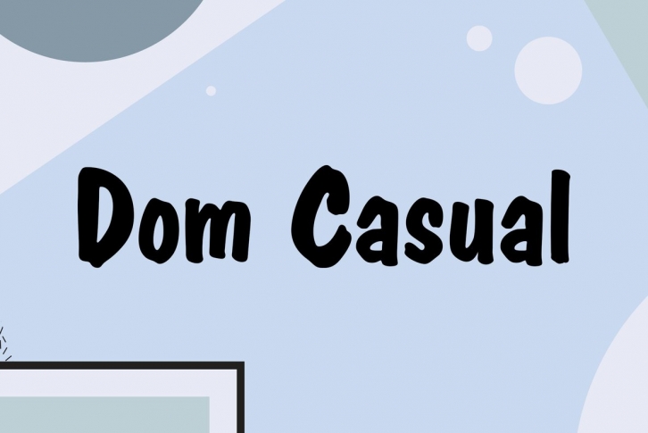 Dom Casual Font Download