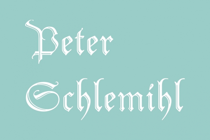 Peter Schlemihl Font Download