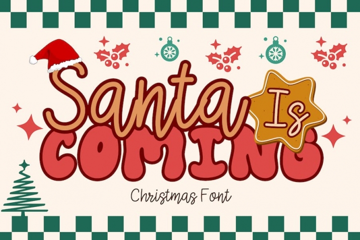 Santa Is Coming Font Download