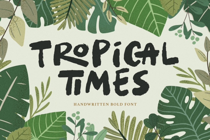 Tropical Times Font Download