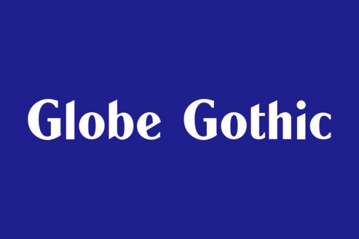 Globe Gothic Font Download