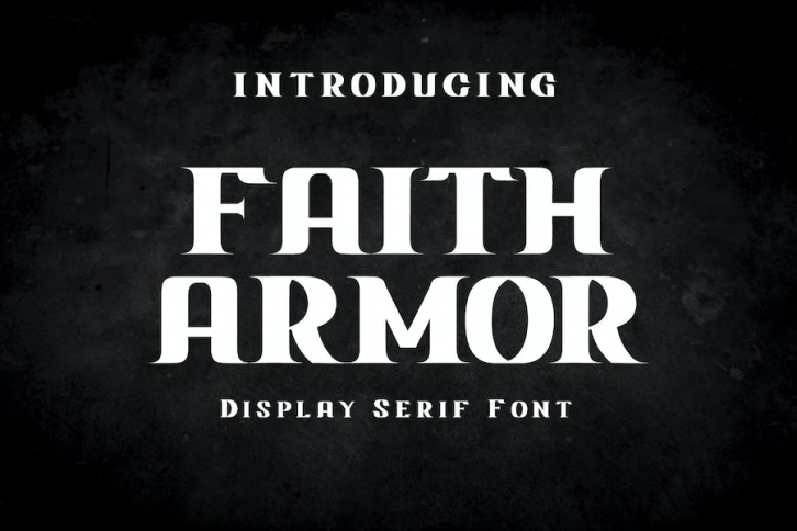 Faith Armor Modern Serif Font Font Download