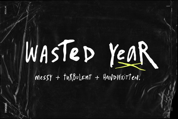 Wasted Year Font Download