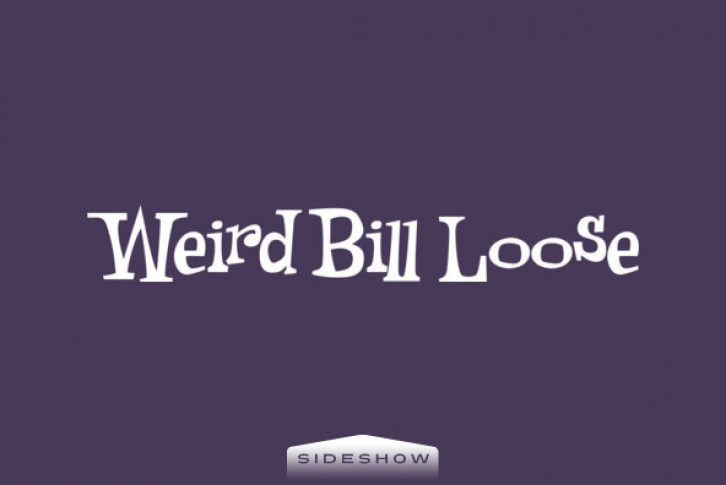 Weird Bill Loose Font Download