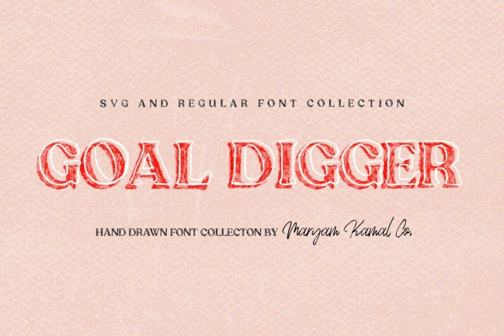 Goal Digger Font Download