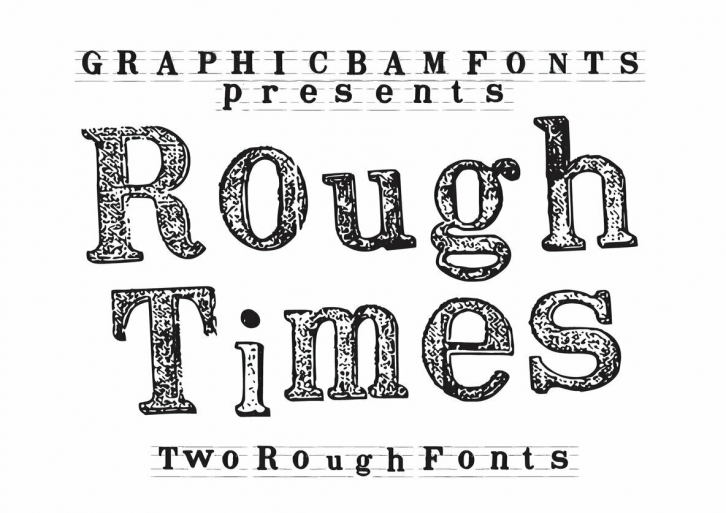 Rough Times Font Download