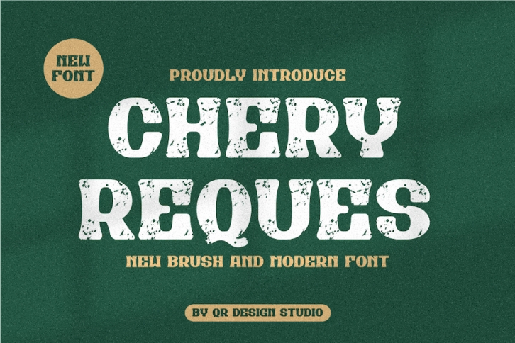 Chery Reques - Grunge Font Font Download