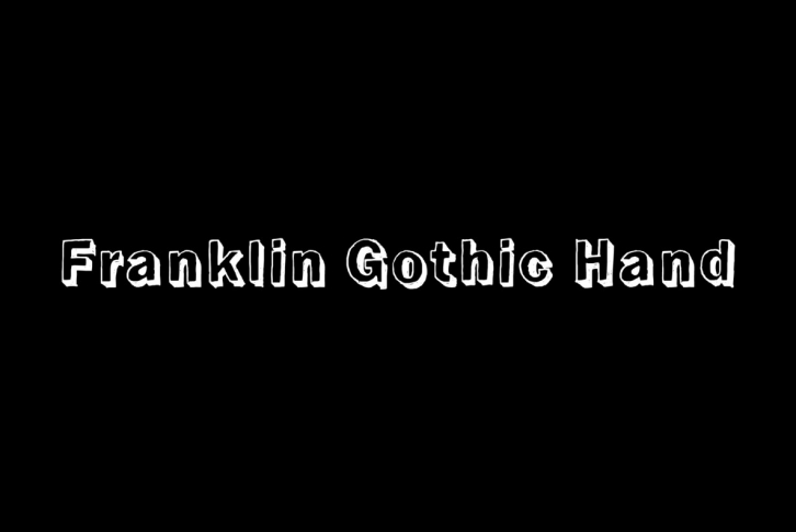 Franklin Gothic Hand Font Font Download