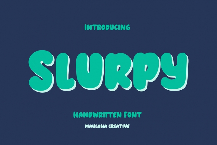 Slurpy Font Font Download