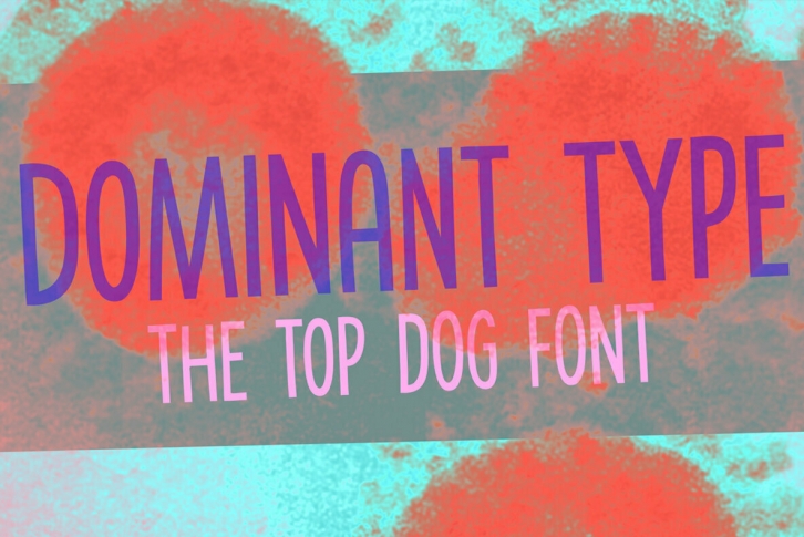 Dominant Type Font Font Download