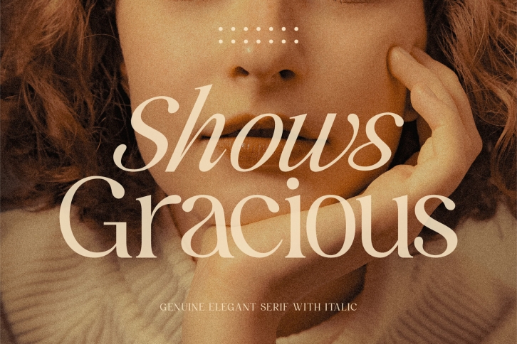 Shows Gracious Font Font Download