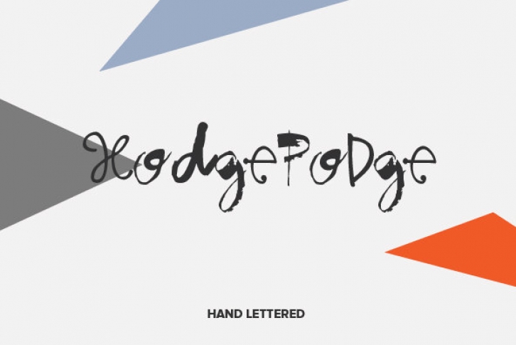 Hodgepodge Hand Lettered Font Font Download