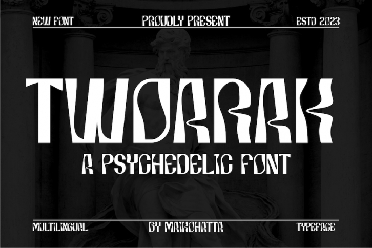 Twoarak - Psychedelic Font Font Download
