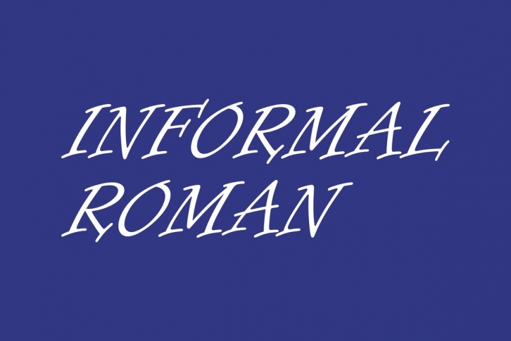 Informal Roman Font Font Download