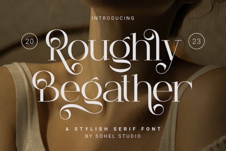 Roughly Begather - Modern Elegant Typeface Font Download