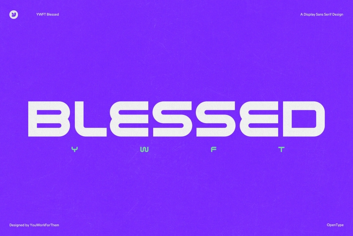 YWFT Blessed: A Unique for Smart Graphic Design Font Download