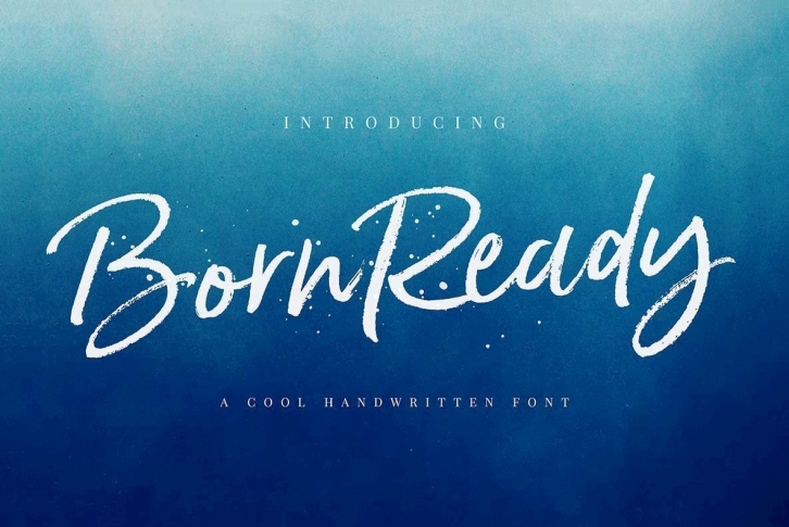 Born Ready Font Font Download