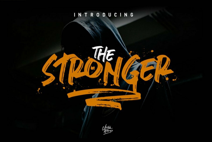 Stronger - Urban Brush Font Font Download