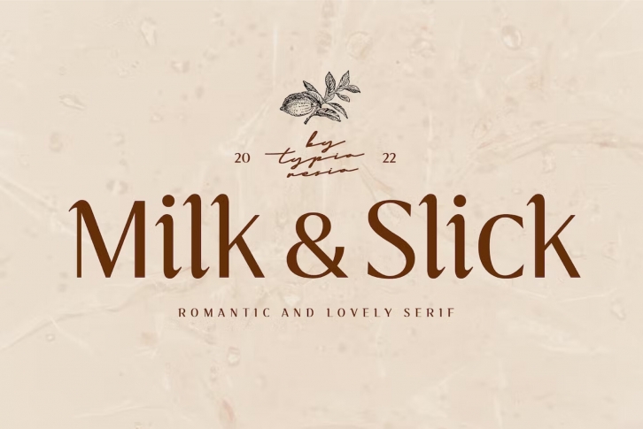 Milk  Slick Font Font Download