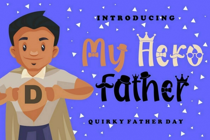 My Hero Father Font Font Download