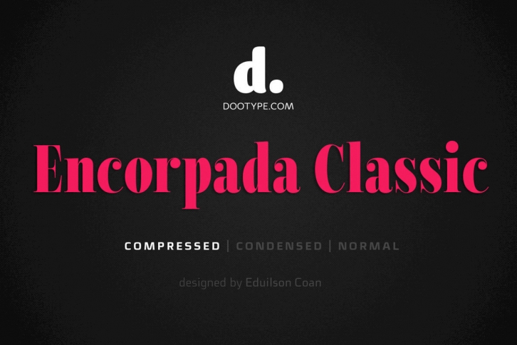 Encorpada Classic Compressed Font Font Download