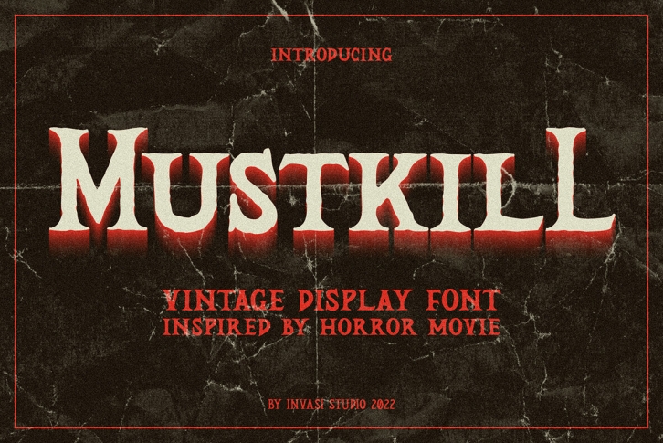 Mustkill Font Font Download