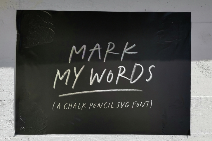 Mark My Words SVG Font Font Download