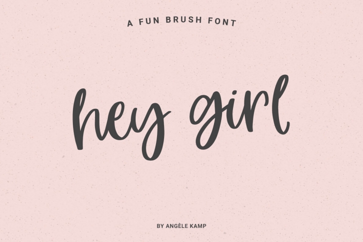 Hey Girl Font Font Download