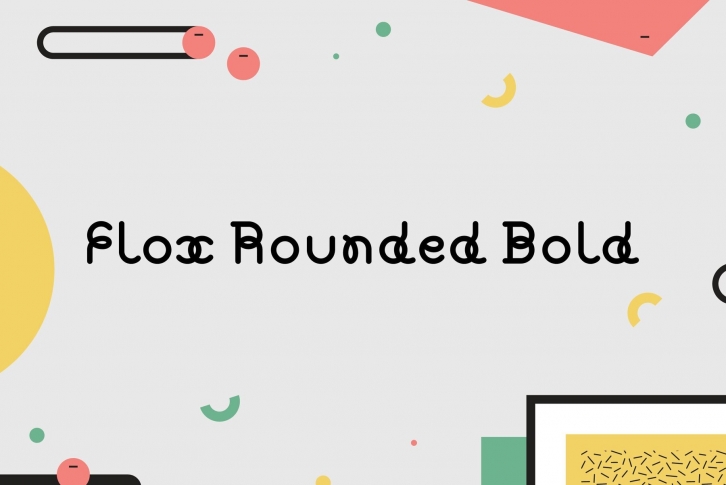 Flox Rounded Bold Font Font Download