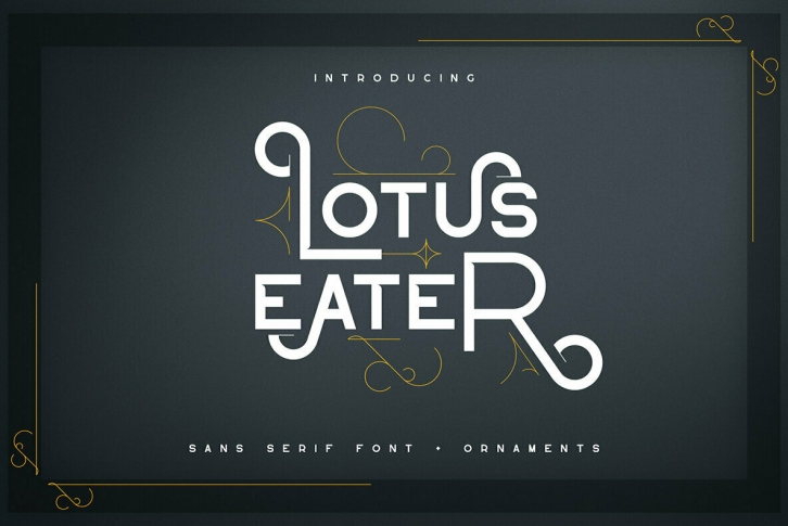 Lotus Eater Sans Serif Font Font Download