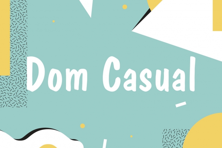 Dom Casual Font Font Download
