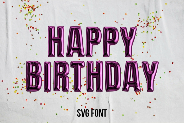 Happy Birthday SVG Font Font Download