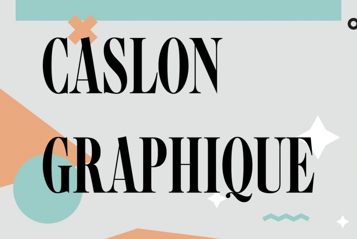 Caslon Graphique Font Font Download