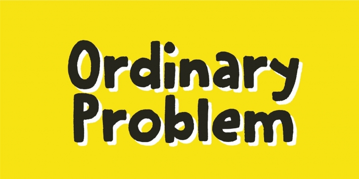 Ordinary Problem Font Font Download