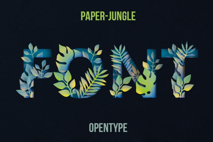 Paper Jungle SVG Font Font Download