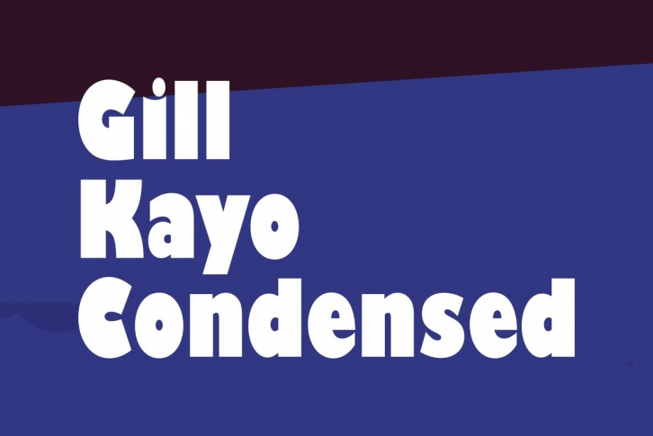 Gill Kayo Condensed Font Font Download